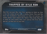 2016 TOPPS STAR WARS The Force Awakens Series 2 TRAPPED BY KYLO GOLD Parallel 019/100